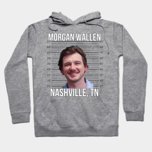 Morgan Wallen Mugshot Hoodie